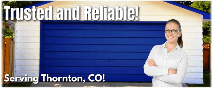 Garage Door Repair Thornton CO